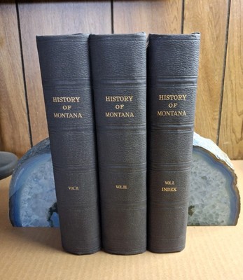 MONTANA THE LAND AND THE PEOPLE by Robert George Raymer 1930 3 Volume Set-image