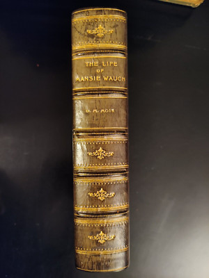 The Life of Mansie Wauch Tailor in Dalkeith 1913 Leather and Boards 2nd Impr.-image