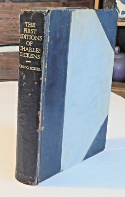 1932 FIRST EDITIONS OF THE WRITINGS OF CHARLES DICKENS, THEIR POINTS AND VALUES-image