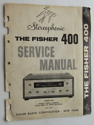 Stereophonic Fisher Model 400 Tube Receiver Service Manual 1963-image