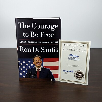 The Courage To Be Free - SIGNED by Ron DeSantis with COA - NEW IN HAND-image