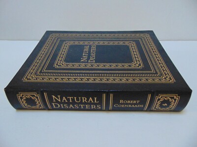 Easton Press: Natural Disasters & How We Cope With Them by Robert Coenraads-image