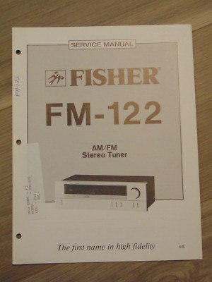 Fisher FM-122 Service Manual AM/FM Stereo Tuner-image