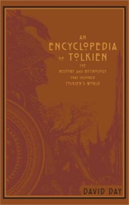 An Encyclopedia of Tolkien: The History and Mythology That Inspired Tolkien's Wo-image