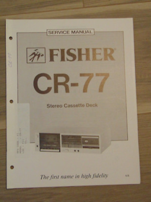 Fisher CR-77 Service Manual Stereo Cassette Deck-image