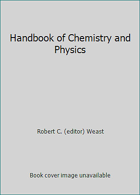 Handbook of Chemistry and Physics by Robert C. (editor) Weast-image