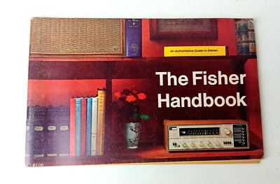 The Fisher 1968 Handbook Book An Authoritative Guide to Stereo Booklet-image