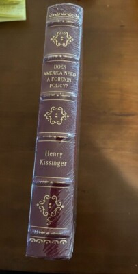 Henry Kissinger SEALED, SIGNED - Does America Need A Foreign Policy Easton Press-image