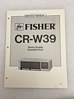 Vintage Original Fisher CR-W39 Stereo Double Cassette Deck Service Manual Repair-image