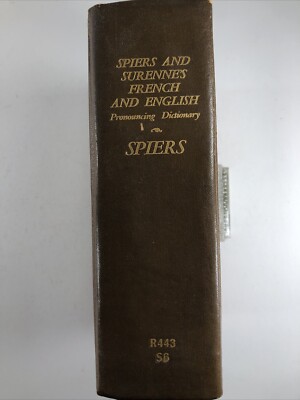 1878  FRENCH AND ENGLISH PRONOUNCING DICTIONARY / SPIERS AND SURENNE'S / LEATHER-image