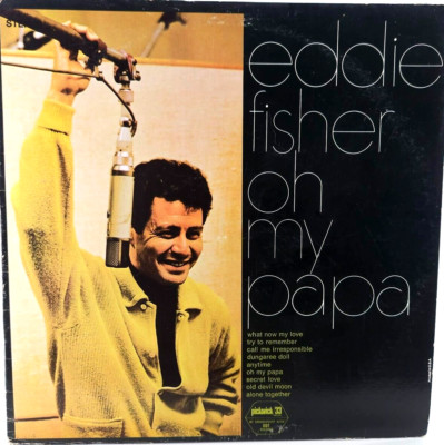 Eddie Fisher Oh My Papa Album Vinyl Pickwick 33 Records Stereo SPC3141-image