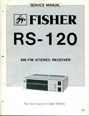 Vintage Fisher Service Manual AM/ FM Stereo Receiver Model RS-120-image