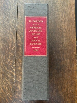 18TH CENTURY 1766 WILLIAM GORDON GENERAL COUNTING-HOUSE AND MAN OF BUSINESS BOOK-image