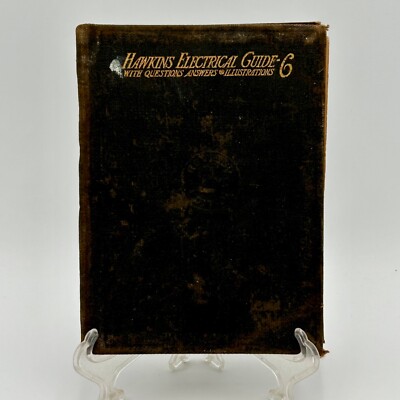 Hawkins Electrical Guide 6 Six 2nd Edition 1922-image