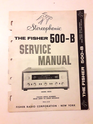 Fisher 500-B 500B Stereophonic ORIGINAL Service Manual-image