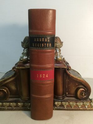 1824 ANNUAL REGISTER History Politics Literature Poetry Births Deaths+++ LEATHER-image