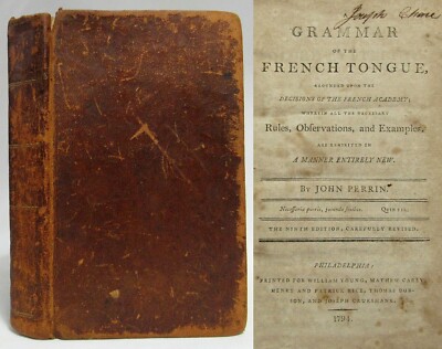 1794 A GRAMMAR OF THE FRENCH TONGUE Perrin EARLY AMERICAN IMPRINT Antique Book-image