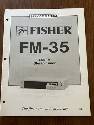 Fisher FM-35 AM/FM Stereo Tuner Service Manual Vintage OEM Diagrams Repair-image