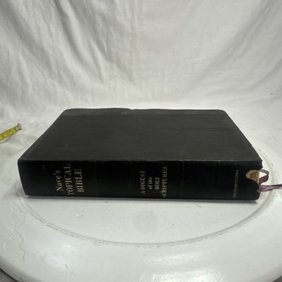 Naves Topical Bible A Digest of the Holy Scriptures Indexed 1962 Southwestern-image