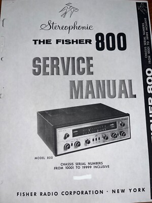 Fisher 800 Service Manual AM-FM Receiver Stereo System Original 20001 29999-image