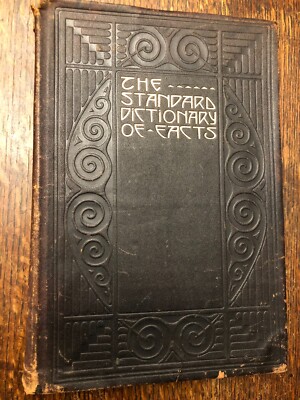 1913 THE STANDARD DICTIONARY OF FACTS  Frontier Press Co., Leather Binding-image