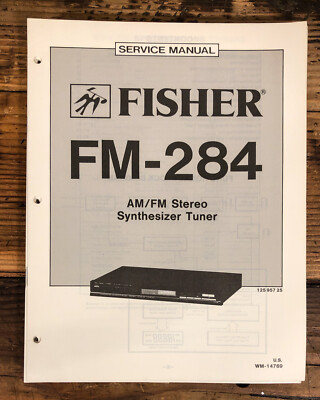 Fisher FM-284 Tuner  Service Manual *Original*-image