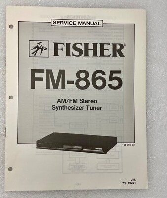 VTG Original Fisher FM-865 Am/Fm Stereo SynthTuner Service Manual Repair-image