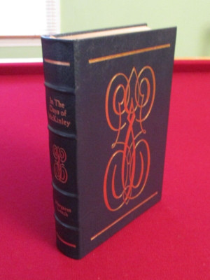 In the Days of McKinley by Margaret Leech ~ The Easton Press ~ Leather Bound-image