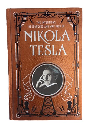THE INVENTIONS, RESEARCHES AND WRITINGS OF NIKOLA TESLA Leather Bound-image