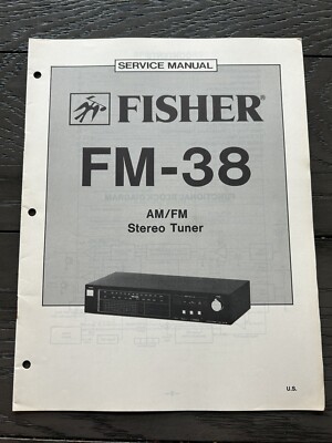 Fisher FM-38 AM/FM Stereo Tuner Service Manual Vintage OEM Diagrams Repair-image