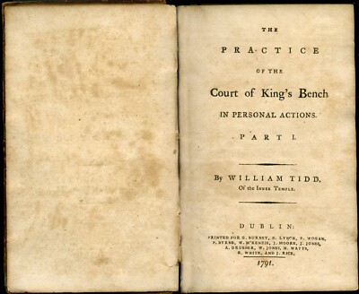 1791 TIDD - LAW PRACTICE ACTION - SOLE AUTHORITY RESOURCE KING BENCH COURT - 1st-image