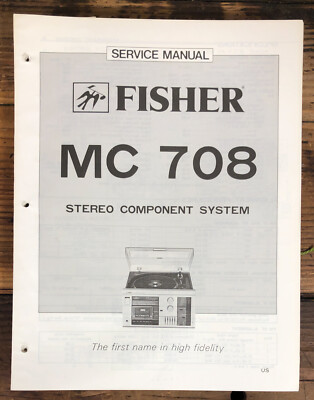 Fisher MC-708 Stereo  Service Manual *Original*-image