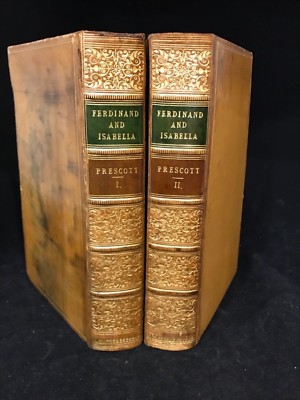 History of Ferdinand and Isabella William Prescott 1851 Leather 2 volumes-image