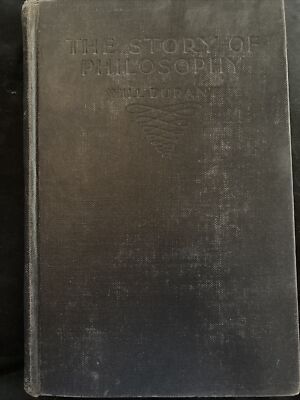 The Story of Philosophy by Will Durant. 1st Ed. 1st Print* of 1927-image