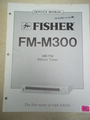 Fisher Service Manual~FM-M300 Tuner~Original~Repair-image