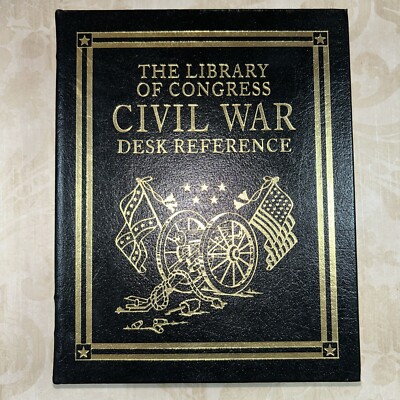 CIVIL WAR DESK REFERENCE (Library of Congress) 2005  Easton Press-image