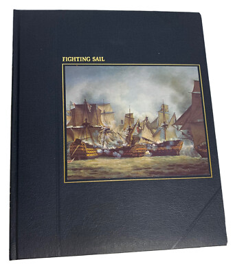 The Seafarers Fighting Sail Time-Life-Life Books A.B.C. Whipple 1978 Hardcover-image