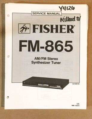 Fisher FM-865 Tuner Service Manual *Original*-image