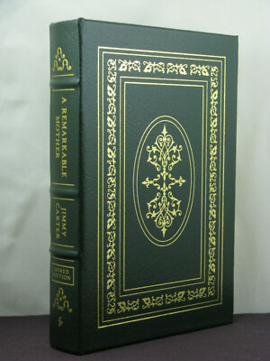 signed by author, A Remarkable Mother by President Jimmy Carter, Easton Press-image