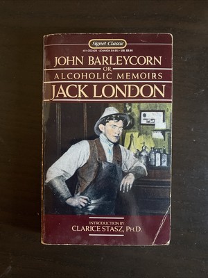 John Barleycorn or Alcoholic Memoirs Jack London By Paperback Book-image
