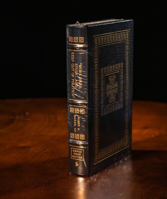 WORK HARD STUDY & KEEP OUT OF POLITICS  Easton Press James Baker 🖋SIGNED 1ST🖊-image