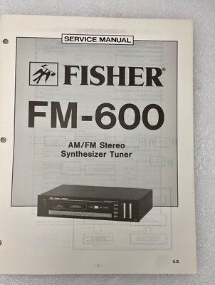 VTG Original Fisher FM-600 Am/Fm Stereo Synth Tuner Service Manual Repair -1-image