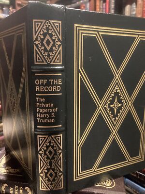 Easton Press: PRESIDENT HARRY S. TRUMAN: MISSOURI SENATOR: OFF THE RECORD-image
