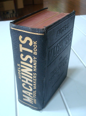 Vintage 1950 Audels Machinists and Tool Makers Handy Book by Frank D Graham-image
