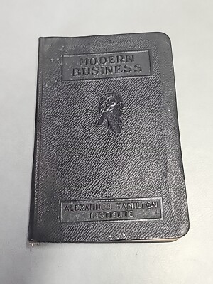 Modern Business 1919 Alexander Hamilton Institute Business And The Man Antique-image