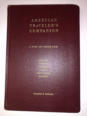 AMERICAN TRAVELER'S COMPANION (1959) DeLand Multi-Language Word and Phrase Book-image