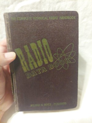 RADIO DATA BOOK COMPLETE TECHNICAL RADIO HANDBOOK Boyce & Roche 1948 -image