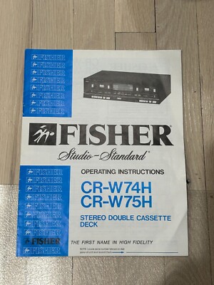 Fisher CR-W74H CR-W75H Owners Manual Stereo Double Cassette Deck Original-image