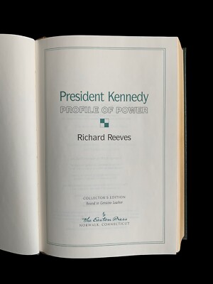 President Kennedy by Richard Reeves  2000  Easton Press-image