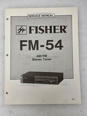 VTG Original Fisher FM-54 Am/Fm Stereo Tuner Service Manual Repair 1-image